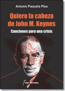 Quiero la cabeza de John M. Keynes