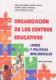Organización de los centros educativos