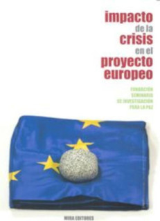 Impacto de la crisis en el proyecto europeo