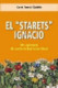 El "Starets" Ignacio
