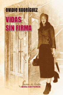 Vidas sin firma