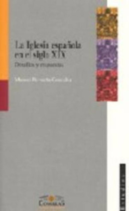 La Iglesia española en el siglo XIX
