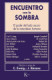 ENCUENTRO CON LA SOMBRA