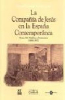 La Compañía de Jesús en la España contemporánea
