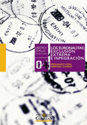 Los euronautas: exclusión extrema e inmigración