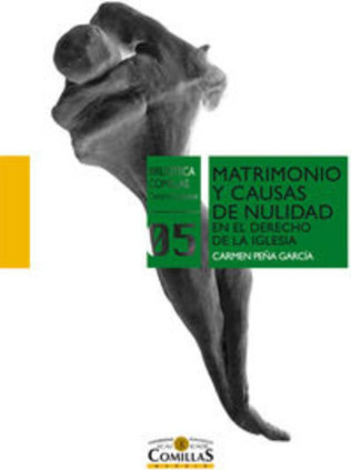 Matrimonio y causas de nulidad en el Derecho de la Iglesia