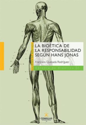 La bioética de la responsabilidad según Hans Jonas