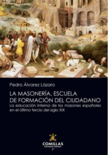 La Masonería, escuela de formación del ciudadano