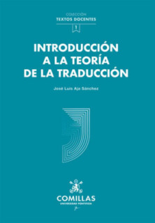 Introducción a la teoría de la traducción