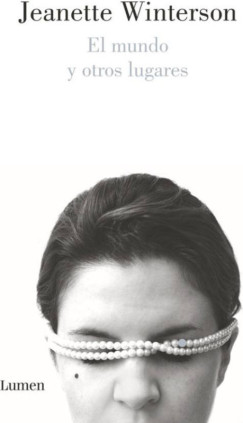 El mundo y otros lugares