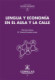 Lengua y economía en el aula y la calle