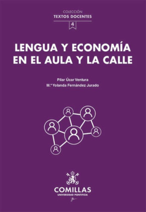 Lengua y economía en el aula y la calle