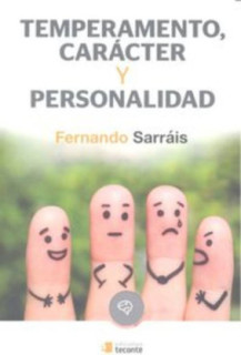 Temperamento, carácter y personalidad