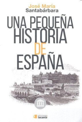 Una pequeña historia de España