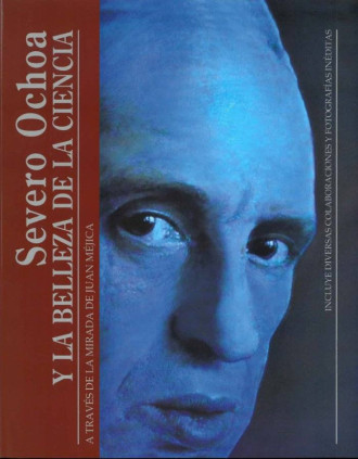 Severo Ochoa y la belleza de la Ciencia