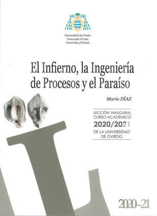 El Infierno, la Ingeniería de Procesos y el Paraíso