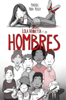 Lola Vendetta y los hombres