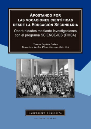 Apostando por las vocaciones científicas desde la Educación Secundaria