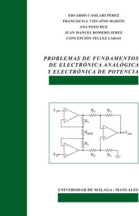 Problemas de fundamentos de Electrónica Analógica y Electrónica de Potencia