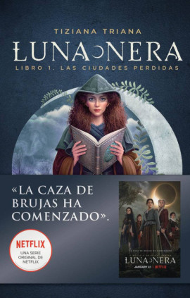 LUNA NERA 1. LAS CIUDADES PERDIDAS