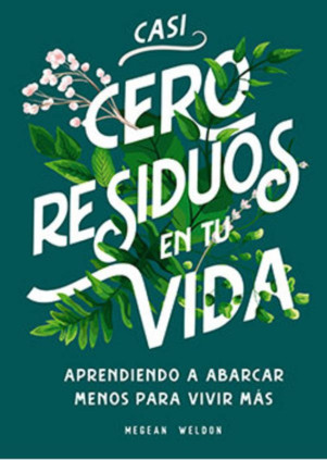 Casi cero residuos en tu vida