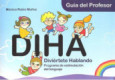 DIHA. Guía del Profesor. Educación Infantil