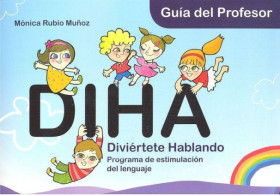 DIHA. Guía del Profesor. Educación Infantil