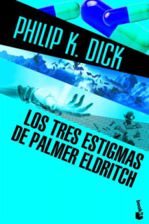 Los tres estigmas de Palmer Eldritch