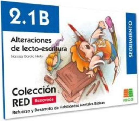 ALTERACIONES LECTOESCRITURA 2.1 B RED SE