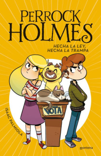 PERROCK HOLMES 10 HECHA LA LEY HECHA LA