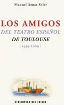 Los amigos del teatro español de Toulouse