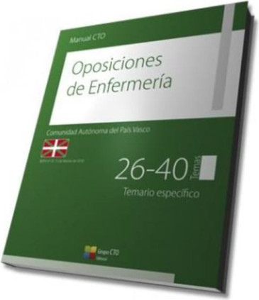 Manual CTO de Enfermería - País Vasco (BOPV nº 33 15 de febrero 2018) Temario Específico Temas 26-40