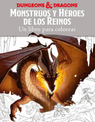 Monstruos y héroes de los reinos. Un libro para colorear