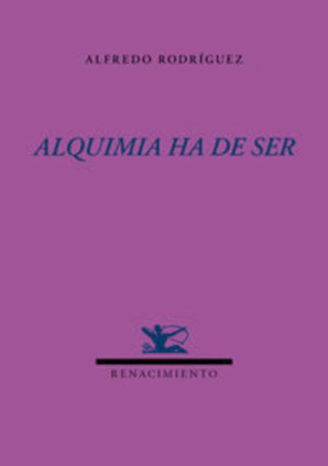 Alquimia ha de ser