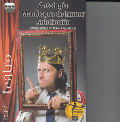 Monólogos de humor. Autoficción.