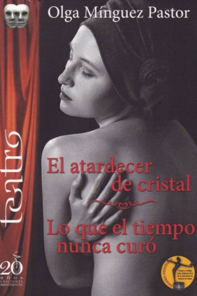 El atardecer de cristal. Lo que el tiempo nunca curó