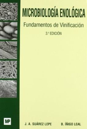 Microbiología enológica. Fundamentos de vinificación