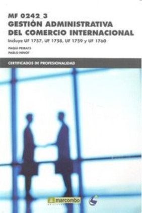 MF 0242_3 Gestión administrativa del comercio internacional