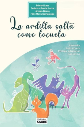 La ardilla salta como locuela