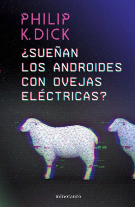 SUEÑAN LOS ANDROIDES CON OVEJAS ELECTRI