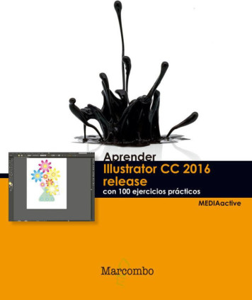 Aprender Illustrator CC release 2016 con 100 ejercicios prácticos