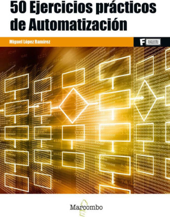 50 Ejercicios prácticos de Automatización