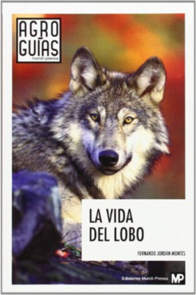 La vida del lobo