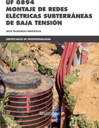 UF 0894 Montaje de Redes Eléctricas Subterráneas de Baja Tensión