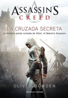 Assassin's Creed. The Secret Crusade