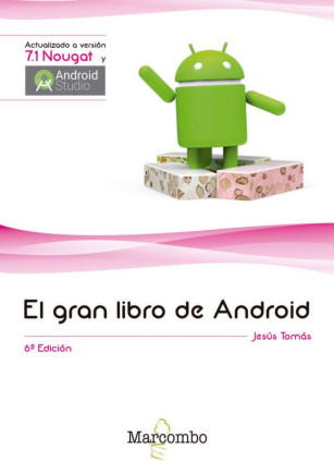 El gran libro de Android 6ª Ed.