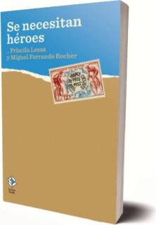Se necesitan héroes