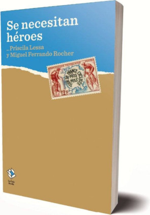 Se necesitan héroes