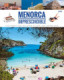 Menorca imprescindibile