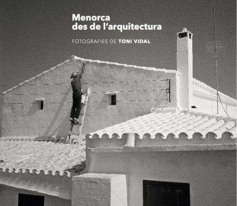 Menorca des de larquitectura